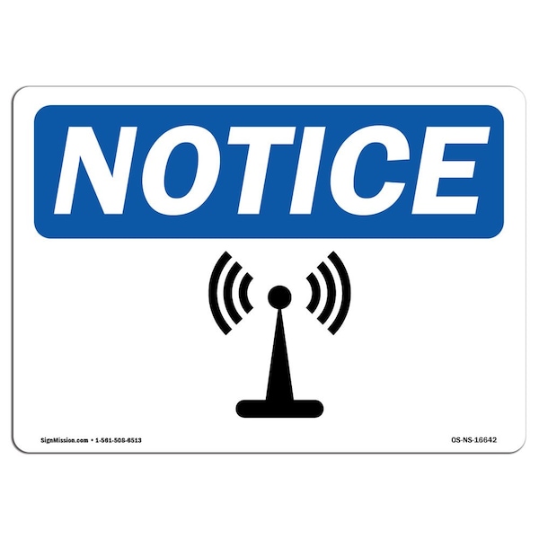 Safety Sign, OSHA Notice, 7" Height, 10" Width, Aluminum, Radio Frequency Hazard Sign, Landscape